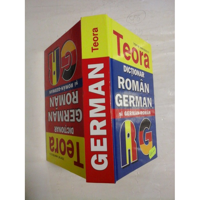     DICTIONAR  GERMAN  ROMAN  /  DICTIONAR  ROMAN  GERMAN  -  I.  Tomeanu si E.  Sireteanu  